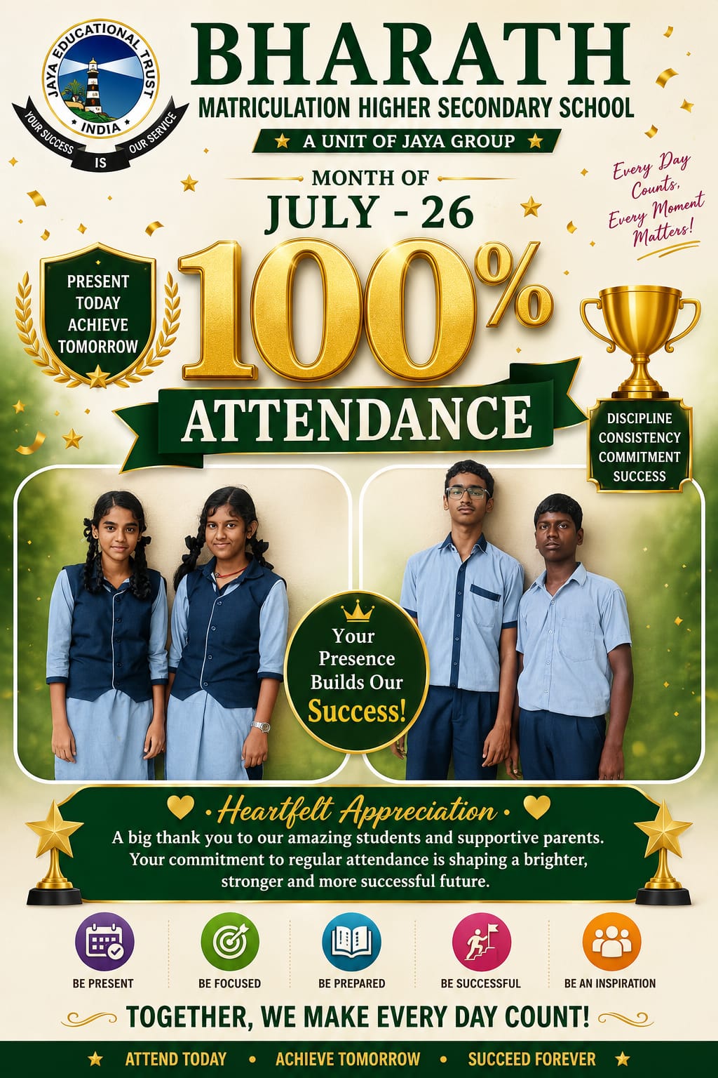 July Flawless Attendance Ceremony - Pride and Joy